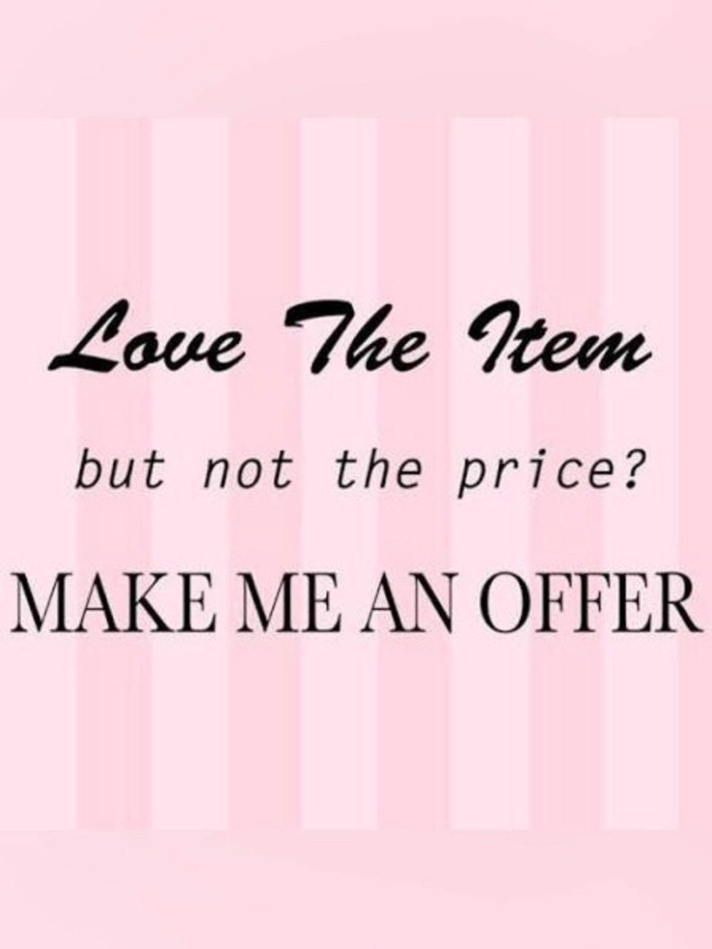 I LOVE OFFERS ! 🖤